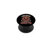 Firefighter Because Cops Need Heroes Too PopSockets PopGrip Adesivo