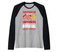 Firefighter Because Superhero Job Title Fireman Firefighters Maglia con Maniche Raglan