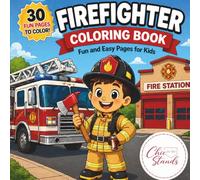 Firefighter Coloring Book: Fun and Easy Pages for Kids