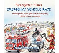 Firefighter Finn's EMERGENCY VEHICLE RACE: Learning about sirens, lights, and how emergency vehicles help our community!