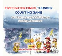 Firefighter Finn's Thunder Counting Game: Turn Every Scary BOOM Into an Exciting Adventure!