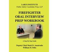 Firefighter Oral Interview Prep Workbook