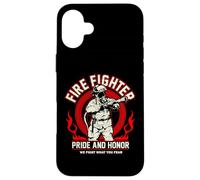 Firefighter Pride And Honor We Fight What You Fear Custodia per iPhone 16 Plus
