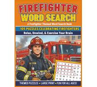 Firefighter Word Search: A Firefighter Themed Word Search Book