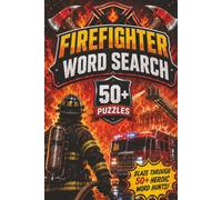 Firefighter Word Search Book: Firefighter Themed Word Search With Easy To Read Text Including Equipment, Techniques And Ranks | 6x9 Inches, 110 Pages ... Gift For Holidays And Special Occasions