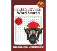 Firefighter Word Search Book: with easy to read print about firefighter | For Adult, Seniors and ... | Gift for Vacations, Holidays and Free times