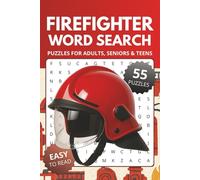Firefighter Word Search Book: Word Searches about Firefighters, Fire Trucks & Fire Station | 6x9 inches, 110 pages, 55 Puzzles | Gift for Vacations, Holidays and Relaxing Times