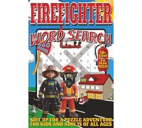 Firefighter Word Search: Easy To Read Print With 50+ Puzzles About Firefighters, First Responders, Fire Safety, And More | 6x9 inch, 110 pages | Gift For Holidays, Vacations, and Spare Time