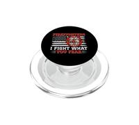 Firefighters I Fight What You Fear American Flag Fireman PopSockets PopGrip per MagSafe