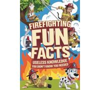 Firefighting Fun Facts - Useless Knowledge You Didn’t Know You Needed | firefighter gifts