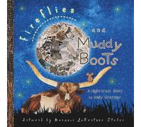 Fireflies and Muddy Boots: A Night Walk Story