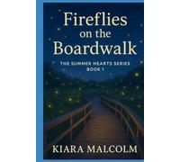 Fireflies on the Boardwalk: A Small Town Summer Romance