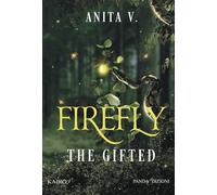 Firefly. The Gifted