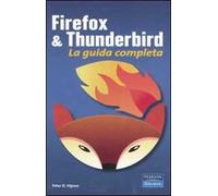 Firefox & Thunderbird. La guida completa