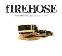 Firehose - Lowflows: The Columbia Anthology ('91-93) (2 CD)