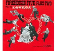 Firehouse Five Plus Two - 2 Plays for Lovers