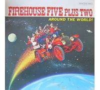 Firehouse Five Plus Two - Around The World!