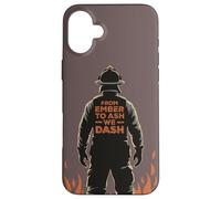 Firemen From Ember To Ash We Dash Citazione Wildland Firefighter Custodia per iPhone 16 Plus