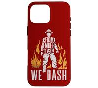 Firemen From Ember To Ash We Dash Citazione Wildland Firefighter Custodia per iPhone 16 Pro Max