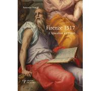 Firenze 1517. L'apocalisse e i pittori