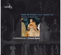 Firenze/ Clubmedieval/ Baete - Ballate E Madrigali
