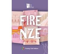 Firenze. Con Carta geografica ripiegata