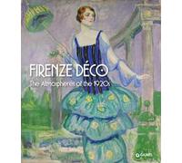 Firenze déco. The atmospheres of the 1920s