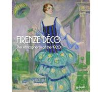 Firenze déco. The atmospheres of the 1920s