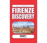 FIRENZE DISCOVERY: Guida Turistica: 111