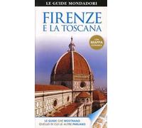 Firenze e la Toscana