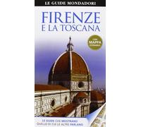 Firenze e la Toscana