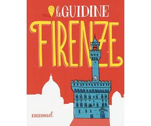 Firenze. Ediz. illustrata