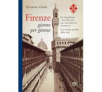 Firenze giorno per giorno