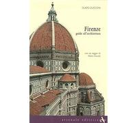 Firenze. Guida all'architettura. Ediz. illustrata