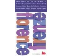 Firenze. Guida letteraria-Florence. A literary guide. Ediz. bilingue
