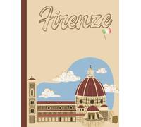 Firenze Italy Notebook 202 Pages: Florence Journal Lined Paperback