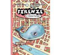 Firenze per piccoli turisti