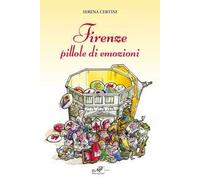 Firenze pillole di emozioni