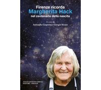 Libri Antonella Gasperini / Strano Giorgio - Firenze Ricorda Margherita Hack Nel