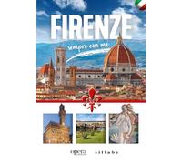 Firenze sempre con me