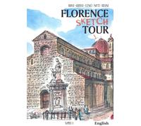 Firenze sketch tour. Ediz. inglese - AA.VV.