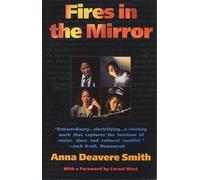 Fires in the Mirror: Crown Heights, Brooklyn and Other Identities