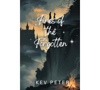 Fires of the Forgotten