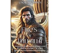 Fires of Valhalla: A Viking Love Story