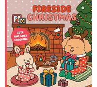 Fireside Christmas: A Cute & Cozy Coloring Book