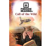 Fireside Reading of the Call of the Wild
