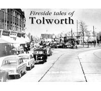 Fireside Tales of Tolworth (Tascabile)