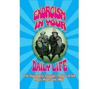 Firesign Theatr Exorcism in Your Daily Life - The Psychedelic (Copertina rigida)