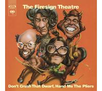Firesign Theatre - Don't Crush That Dwarf Hand Me the Pliers