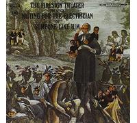 Firesign Theatre - Waiting For The Electrician Or